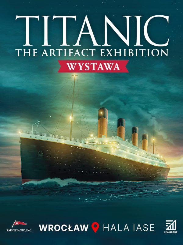 Plakat ilustracyjny wystawy Tytanik - Titanic