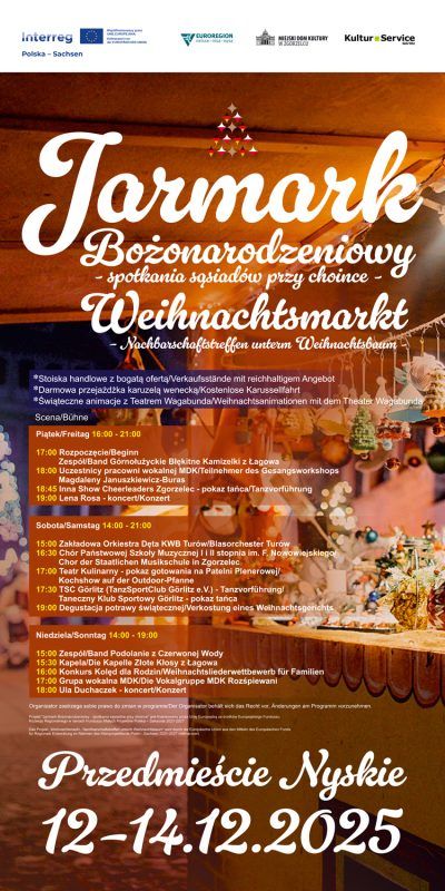 Grafika promocyjna z programem i zaproszeniem do udziału w jarmarku bożonarodzeniowym w Zgorzelcu i Görlitz w 2025 roku