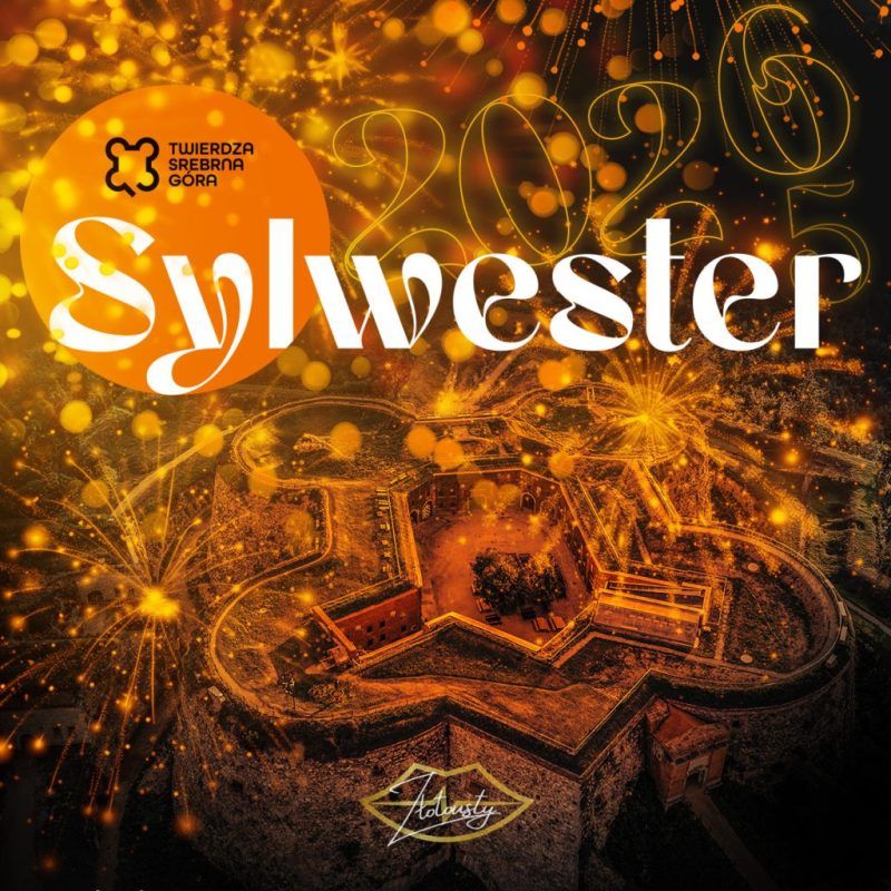 Grafika promocyjna imprezy sylwestrowej 2025 w Twierdzy Srebrna Góra