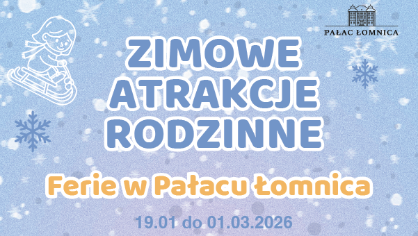 Grafika promująca wydarzenie z napisem Zimowe Atrakcje Rodzinne