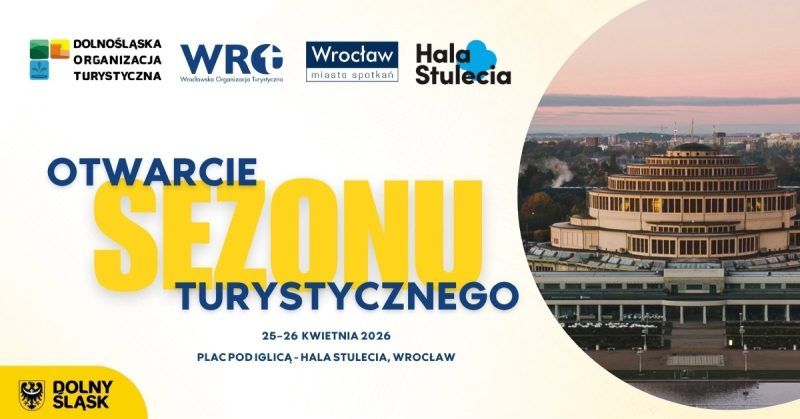 Grafika promocyjna Otwarcia Sezonu Turystycznego na Dolnym Śląsku w 2026 roku