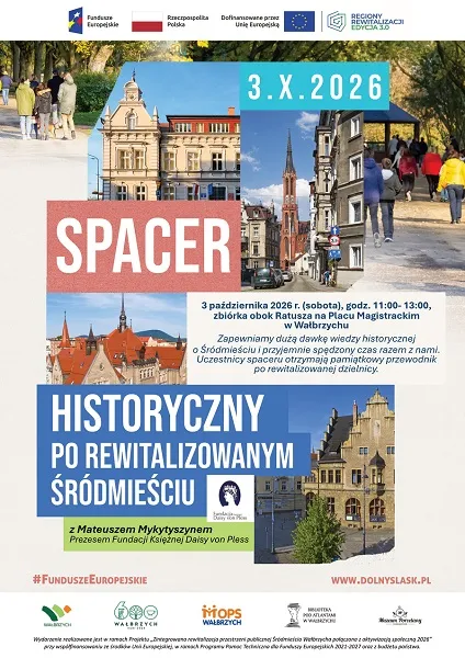 Spacer historyczny po wałbrzyskim Śródmieściu. Wyrusz w podróż do dawnego Wałbrzycha